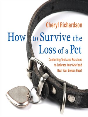 cover image of How to Survive the Loss of a Pet